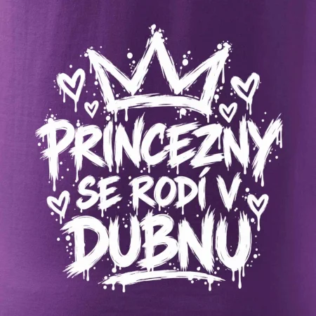 Urban Streetwear - Princezny se rodí v dubnu