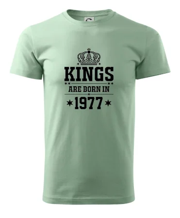 Kings are born in 1977