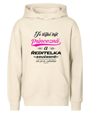 Je těžké být princezna - ředitelka