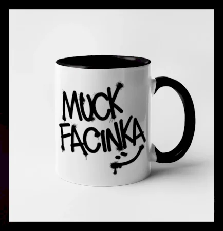 Muck facinka