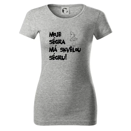 Moje ségra má skvělou ségru