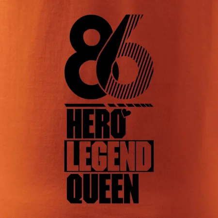 Hero, Legend, Queen 1986