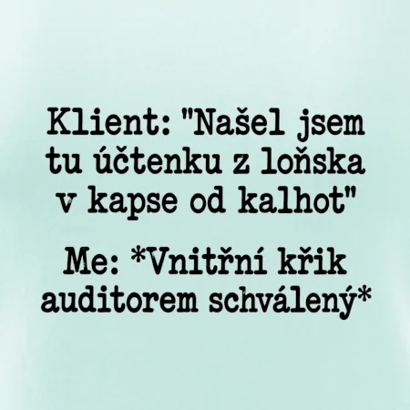 Klient a vnitřní auditorský křik
