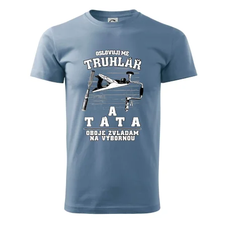Oslovuji mě truhlář a táta