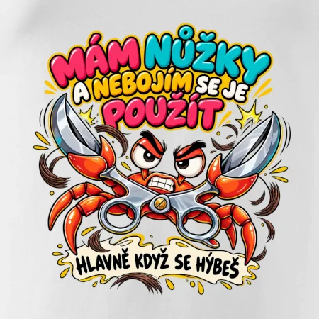 Mám nůžky a nebojím se je použít