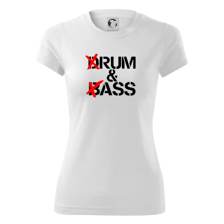 Drum & Bass (Rum & Ass)