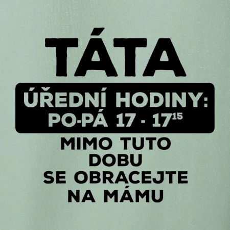 Táta úřední hodiny