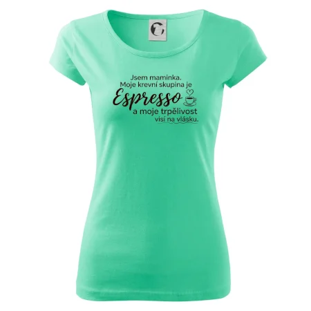 Jsem maminka. Moje krevní skupina je Espresso