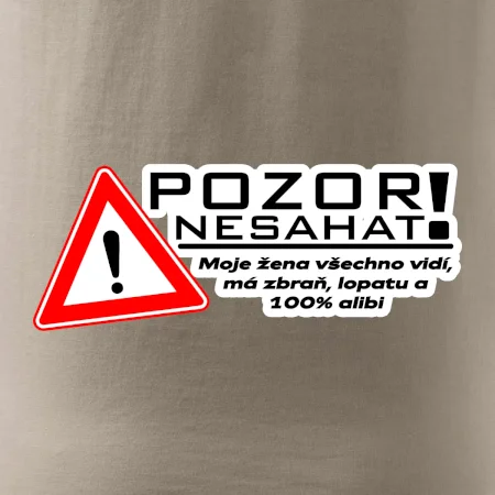 Pozor nesahat - moje žena
