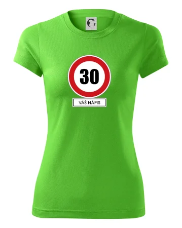 Dopravní značka - rychlost 30 - váš nápis