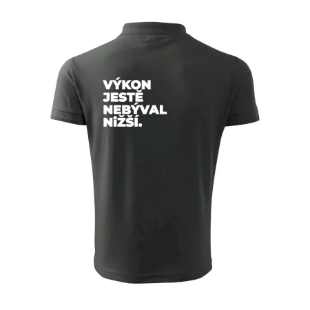 VÝKON JESTĚ NEBÝVAL NIŽŠÍ.