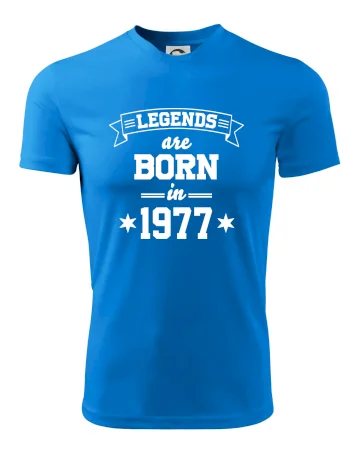 Legends are born in 1977