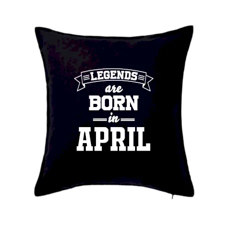 Legends are born in April