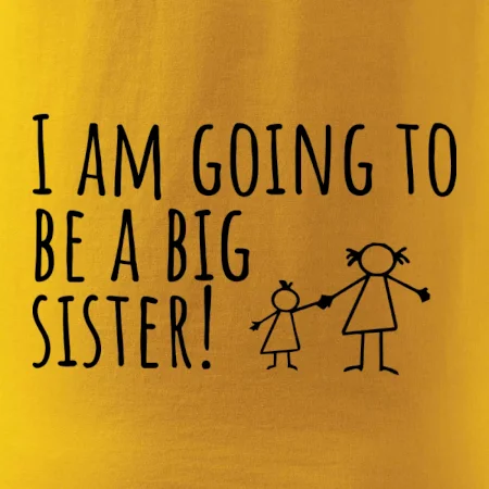I am going to be a big sister!