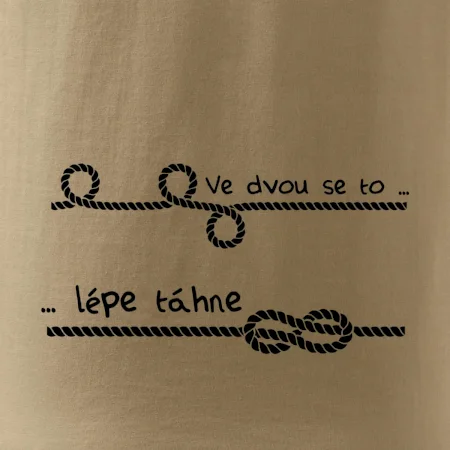 Ve dvou se to lépe táhne
