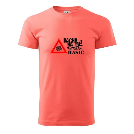 Bacha na mě! Můj táta je hasič