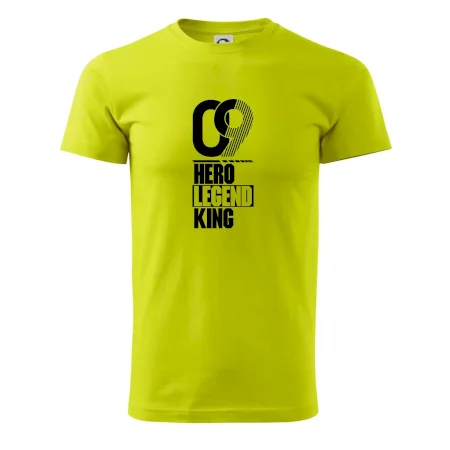 Hero, Legend, King  2009