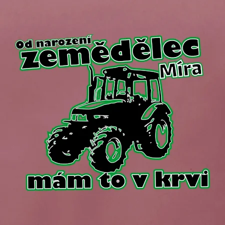 Od narození zemědělec, mám to v krvi