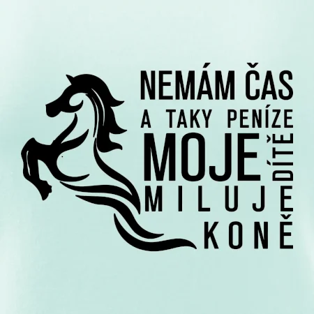 Nemám čas a taky peníze - Kůň