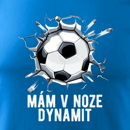 Mám v noze dynamit