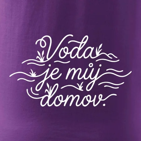 Voda je můj domov