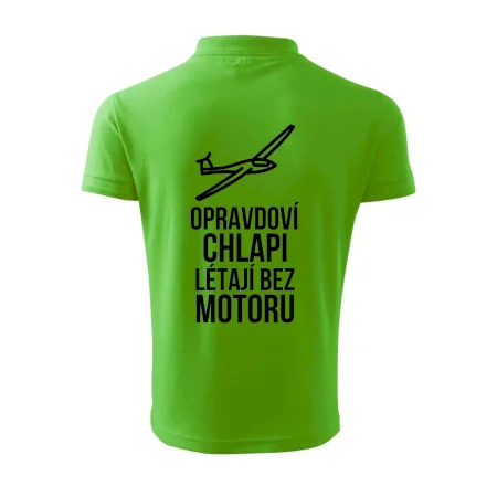 Opravdovi chlapi létají bez motoru