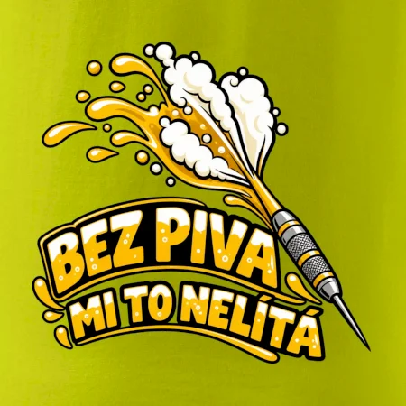 Bez piva mi to nelítá