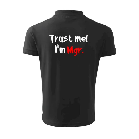 Trust me I´m  Mgr. / Věř mi jsem Magistr.
