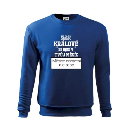 Králové se rodí - tvůj vlastní měsíc