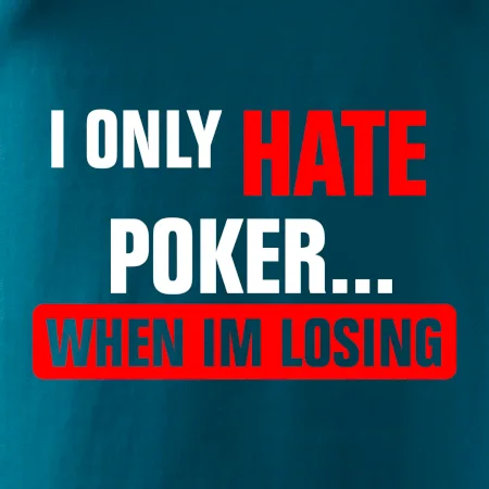 Hate poker