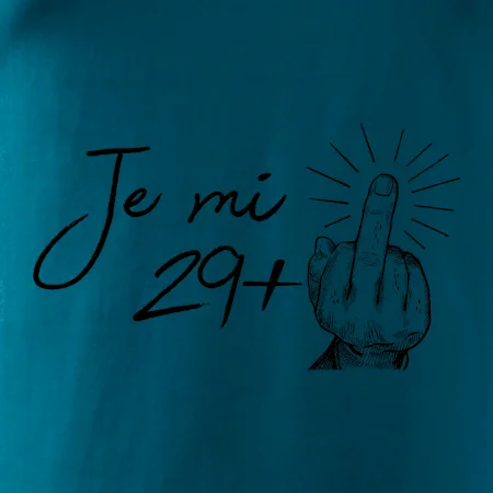 Je mi 30 - Prostředníček