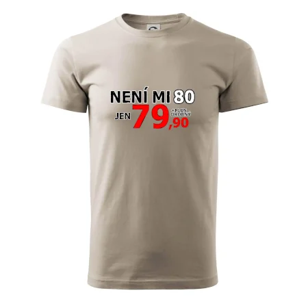 Není mi 80