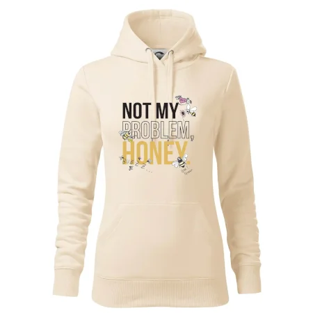 Not my problem, honey