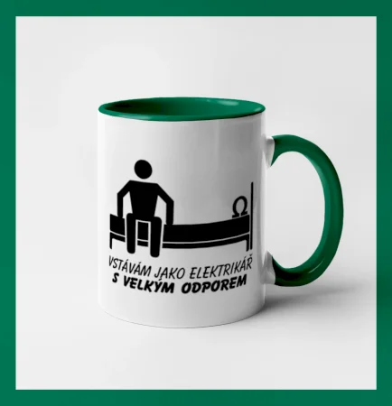 Vstávám jako elektrikář s velkým odporem