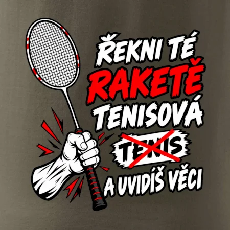 Badmintonová raketa není tenisová