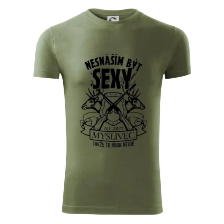Nesnáším být sexy - myslivec