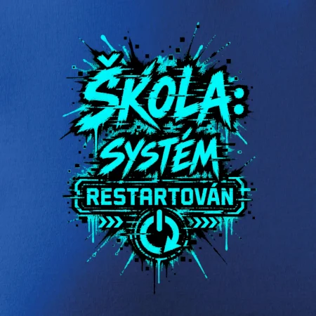 ŠKOLA SYSTÉM RESTARTOVÁN