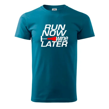 Run now Wine later