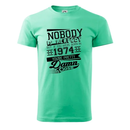 Nobody is perfect - 1974