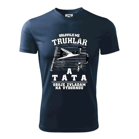 Oslovuji mě truhlář a táta