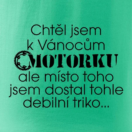 Chtěl / chtěla jsem dostat motorku - Vánoce