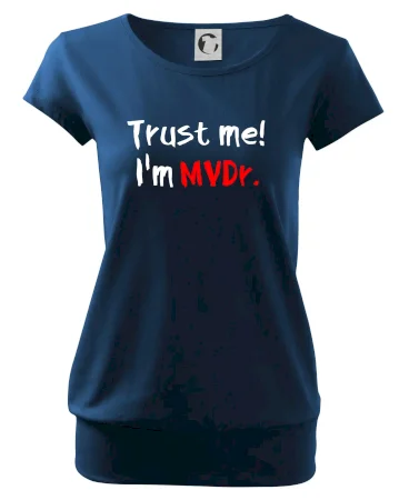 Trust me I´m  MVDr. / Věř mi jsem MVDr.