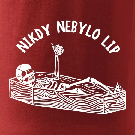 Nikdy nebylo lip