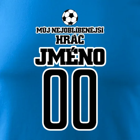 Můj nejoblíbenější hráč - Vaše jméno a číslo