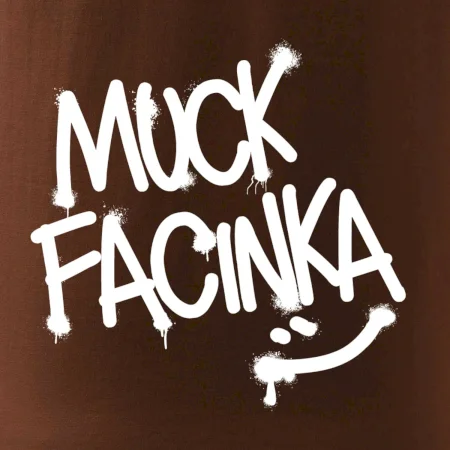 Muck facinka