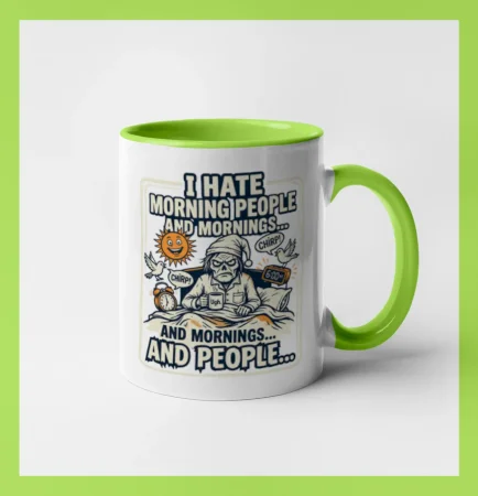 i hate morning people and mornings.... and people... - barevný obrázek