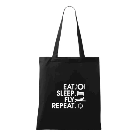 Eat sleep fly repeat