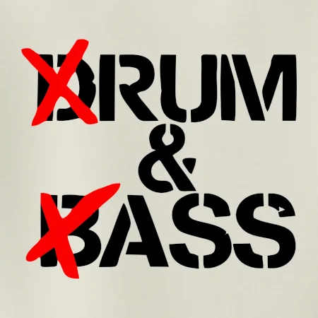 Drum & Bass (Rum & Ass)