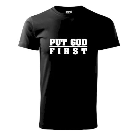 Put God first tlustý nápis