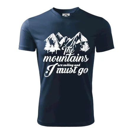 The mountains are calling and i must go